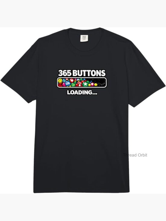 Tops - Viral 365 Buttons 2026 Tee - Comfort Colors Heavyweight